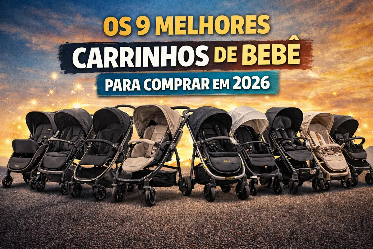 Os 9 Melhores Carrinhos de Bebê de 2026